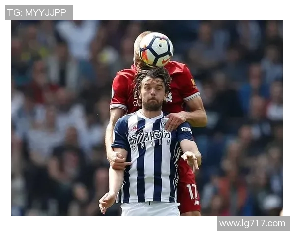 利物浦与西布朗对决结果揭晓球迷热议赛场精彩瞬间